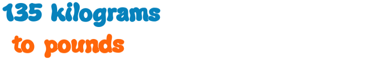 135 pounds to pounds